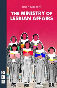 Cover The Ministry of Lesbian Affairs (NHB Modern Plays)