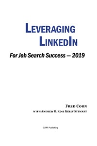 Cover Leveraging LinkedIn for Job Search Success 2019