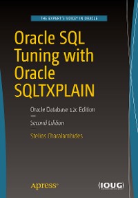 Cover Oracle SQL Tuning with Oracle SQLTXPLAIN