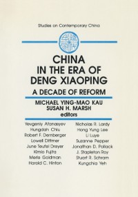 Cover China in the Era of Deng Xiaoping: A Decade of Reform