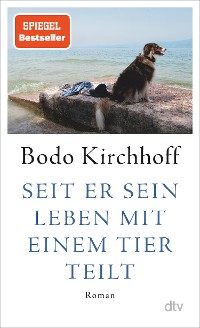 Cover Seit er sein Leben mit einem Tier teilt