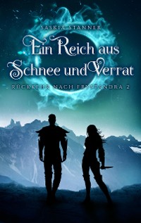 Cover Ein Reich aus Schnee und Verrat