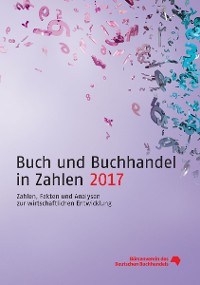 Cover Buch und Buchhandel in Zahlen 2017