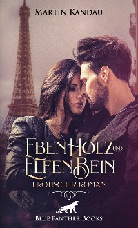 Cover EbenHolz und ElfenBein | Erotischer Roman