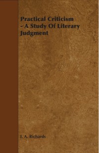Cover Practical Criticism - A Study Of Literary Judgment