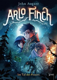 Cover Arlo Finch (1). Im Tal des Feuers
