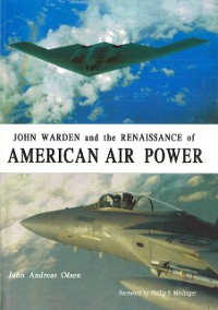 Cover John Warden and the Renaissance of American Air Power