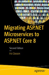 Cover Migrating ASP.NET Microservices to ASP.NET Core 8