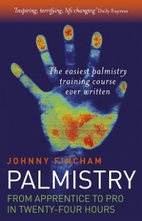 Cover Palmistry: From Apprentice To Pro In 24