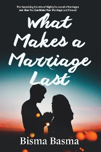 Cover What Makes a Marriage Last