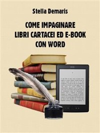 Cover Come impaginare libri cartacei ed e-book con Word