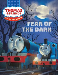 Cover Thomas & Friends™:  Fear of the Dark