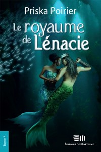 Cover Le royaume de Lénacie - Tome 7