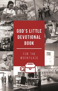 Cover God's Little Devotional Book for the Workplace