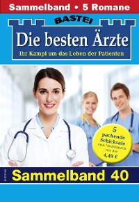 Cover Die besten Ärzte - Sammelband 40
