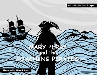 Cover Mary Perry and the Poaching Pirates