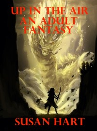 Cover Up In the Air: An Adult Fantasy