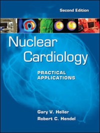 Cover Nuclear Cardiology: Practical Applications, Second Edition
