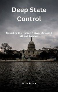 Cover Deep State Control