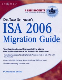 Cover Dr. Tom Shinder's ISA Server 2006 Migration Guide