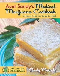 Cover Aunt Sandy's Medical Marijuana Cookbook