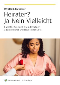 Cover Heiraten? Ja-Nein-Vielleicht