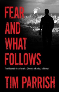 Cover Fear and What Follows