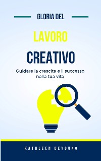 Cover Gloria del lavoro creativo