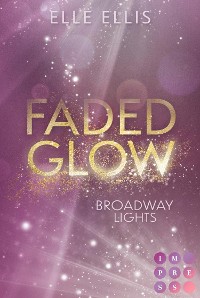 Cover Broadway Lights 2: Faded Glow