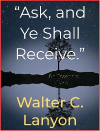 Cover “Ask, and Ye Shall Receive"