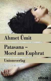 Cover Patasana – Mord am Euphrat