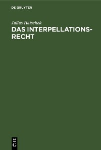 Cover Das Interpellationsrecht