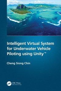 Cover Intelligent Virtual System for Underwater Vehicle Piloting using Unity(TM)