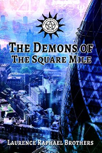 Cover The Demons of the Square Mile