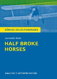 Cover Half Broke Horses von Jeannette Walls.