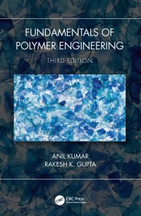 Cover Fundamentals of Polymer Engineering, Third Edition