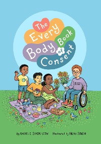 Cover The Every Body Book of Consent