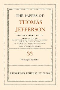 Cover The Papers of Thomas Jefferson, Volume 33