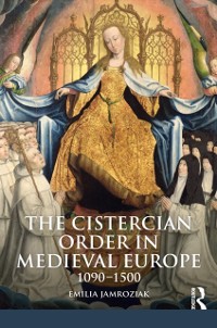 Cover Cistercian Order in Medieval Europe