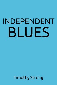 Cover Independent Blues