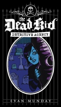 Cover Dead Kid Detective Agency