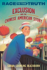 Cover Exclusion and the Chinese American Story