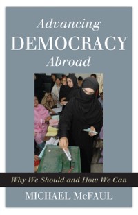 Cover Advancing Democracy Abroad