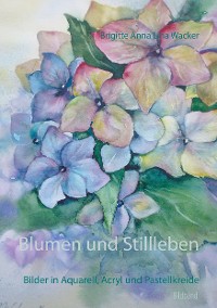 Cover Blumen und Stillleben