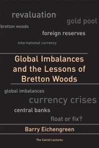 Cover Global Imbalances and the Lessons of Bretton Woods