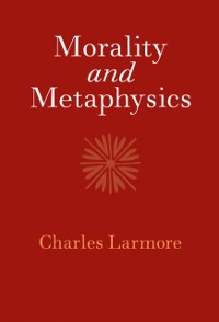 Cover Morality and Metaphysics