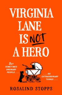 Cover Virginia Lane is Not a Hero