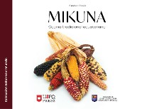 Cover Mikuna: cocina tradicional ecuatoriana