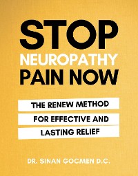 Cover Stop Neuropathy Pain Now