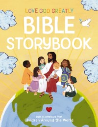 Cover Love God Greatly Bible Storybook